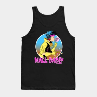 Mall Babe Tank Top